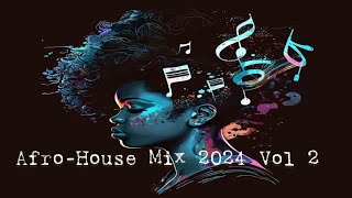 Afro House Mix 2024 Vol 2.The siege dj.Da Lee Ls. Robin M & Rêve. Djeff & 40D.Toshi. Ronhöff & Louin