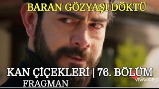 Kan Çiçekleri 76. bölüm Fragmanı - blood flowers episode 76 💫