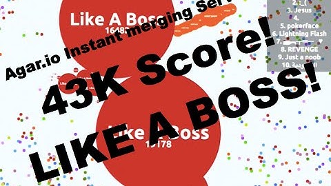 Agar.io Instant Merging Server | 43K SCORE!!
