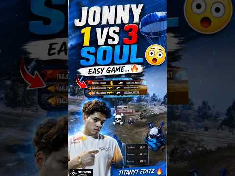 Jonny Just Destroyed Soul 1v3 ๐ฑ๐ฅ #bgmi #esports #pubg #jonathan #bgms #bmsd