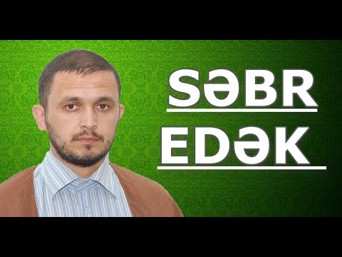 Hacı Ələmdar - Səbr edək görək nə olur