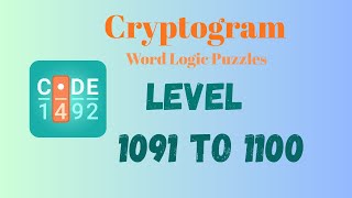 Cryptogram Level 1091 - 1100 Answer | Cryptogram Puzzle Game Solutions 🔐🧠 | Mini Boss