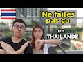 🇹🇭 🙅 Choses à ne pas faire en Thaïlande