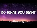 Do What You Want - Lady Gaga (Feat. Christina Aguilera) (Lyrics) 🎵