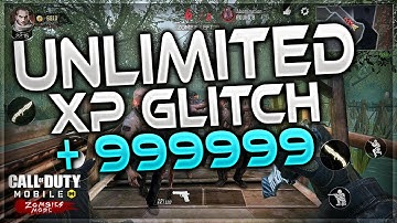 COD MOBILE ZOMBIE  UNLIMITED XP GLITCH ! + 999999 XP