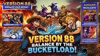 Whats New in Version 88.NEW Tavern, Harvest Summon & a bucketload of QOL for C2P & F2P Players๐บโฅ๏ธ