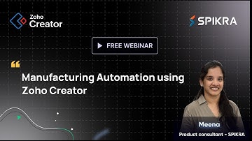 Manufacturing Automation using Zoho Creator