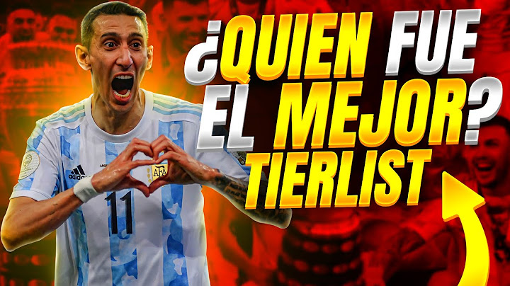 ¿QUIÉN fue el MEJOR de la SELECCIÓN ARGENTINA en la COPA AMÉRICA? | TIERLIST