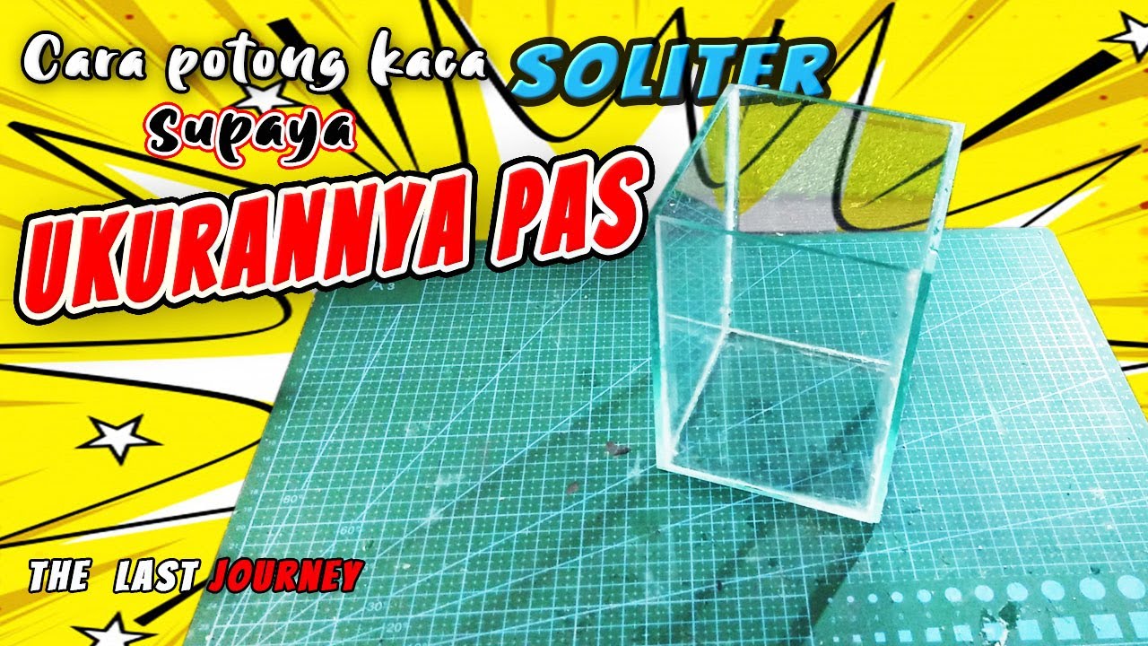 cara membuat soliter kaca dan cara ukur panjangnya || biar presisi