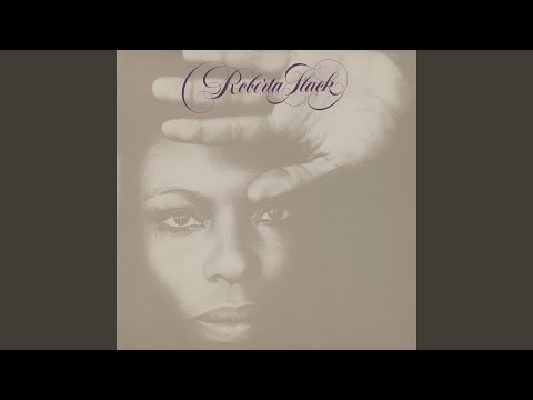 Roberta Flack - Baby I Love You So (2026 Remaster)