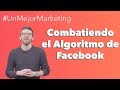 Cómo Conseguir Más Alcance Orgánico en Facebook