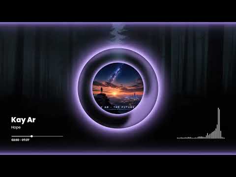 Kay Ar - Hope (Original Mix)