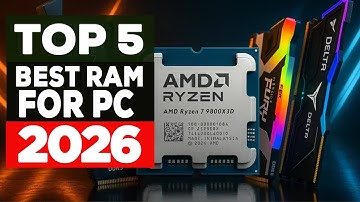 5 Best RAM for 9800X3D CPU | Best RAM for PC 2025