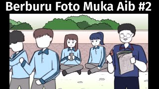 Berburu Foto Muka Aib #2
