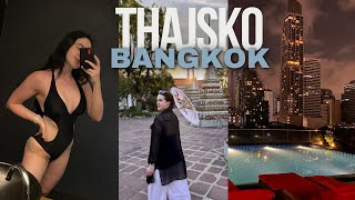 ✨THAJSKO - Bangkok | Naše zkušenosti a tipy