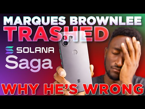 Marques Brownlee WRONG On Solana Saga Best Phone Value For Web3 