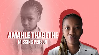 UNSOLVED : THE DISAPPEARANCE OF AMAHLE THABETHE // SOUTH AFRICAN CRIME News