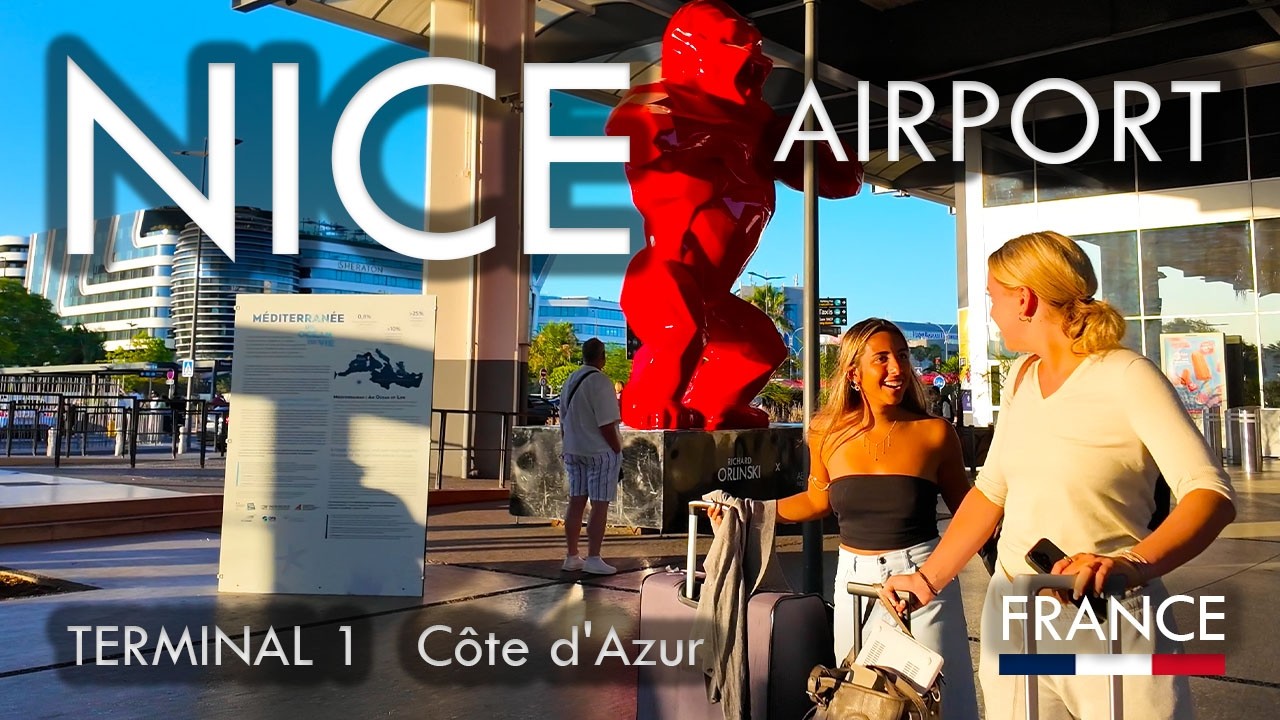 AIRPORT NICE CÔTE D’AZUR | TERMINAL 1 ✈️