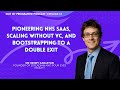 Dr Henry Carleton: From NHS SaaS Pioneer to Bootstrapping to Two Exits Without Venture Capital