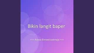 Bikin langit baper