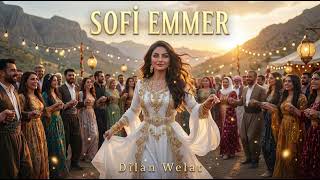 Sofi̇ Emmer صوفي إيمر Kurdish Wedding Halay Song 2026 Dilan Welat