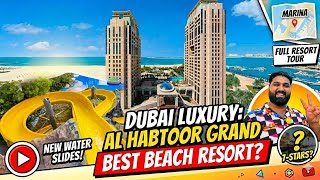 BEST BEACH RESORT IN DUBAI? 🌴 Al Habtoor Grand Resort Full Tour & Review