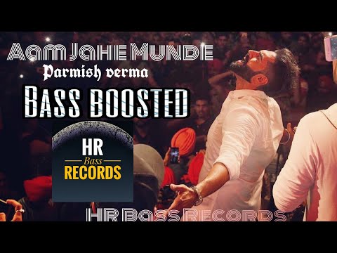 Aam Jahe Munde | Parmish Verma feat Pardhaan | Bass Boosted | New Punjabi song 2020| HR Bass Records