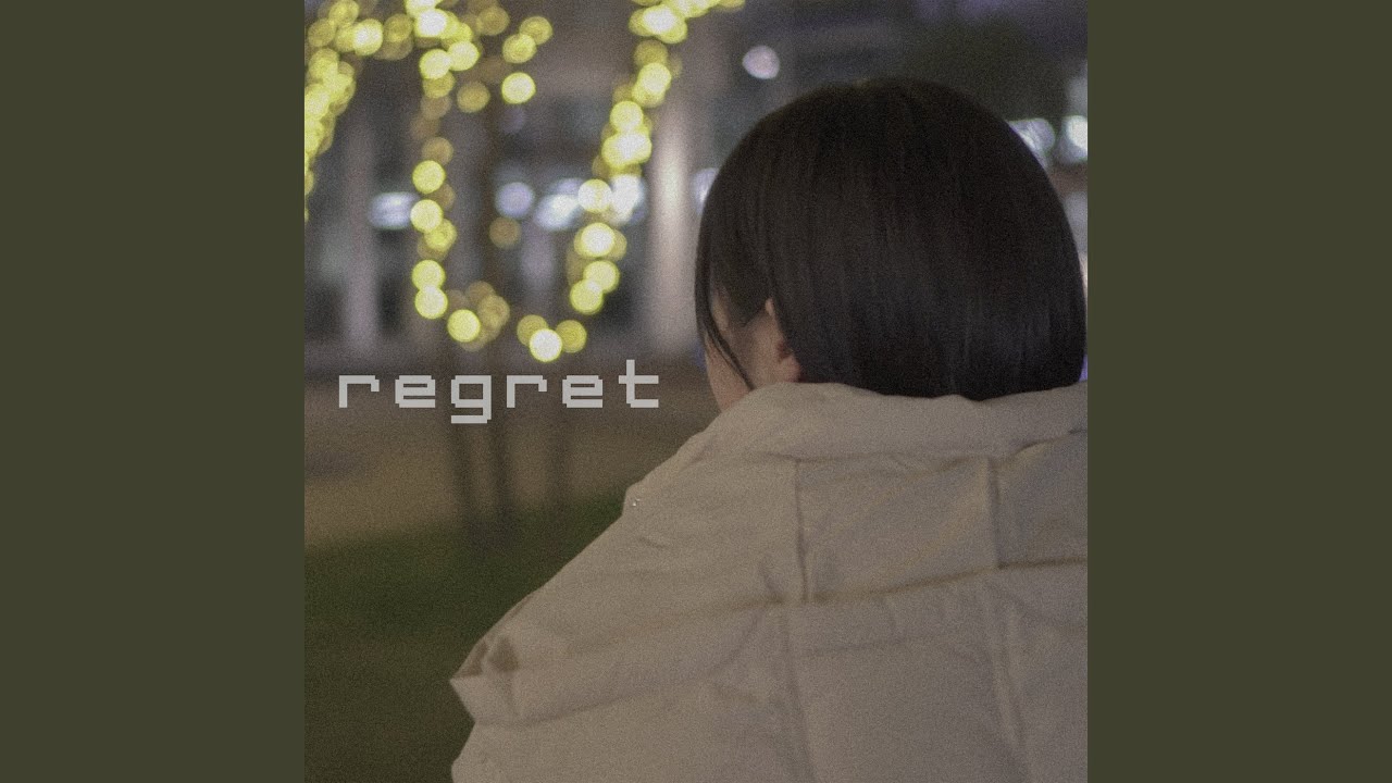regret