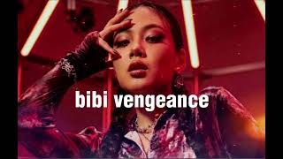 bibi -bibi vengeance (audio)