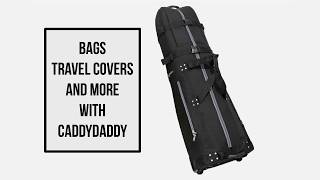Off Course – Golf Bags, Travel and More with CaddyDaddy