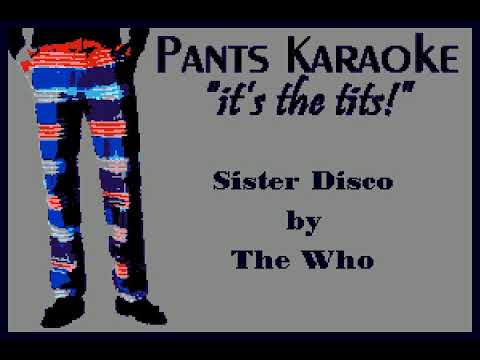 The Who - Sister Disco [karaoke]