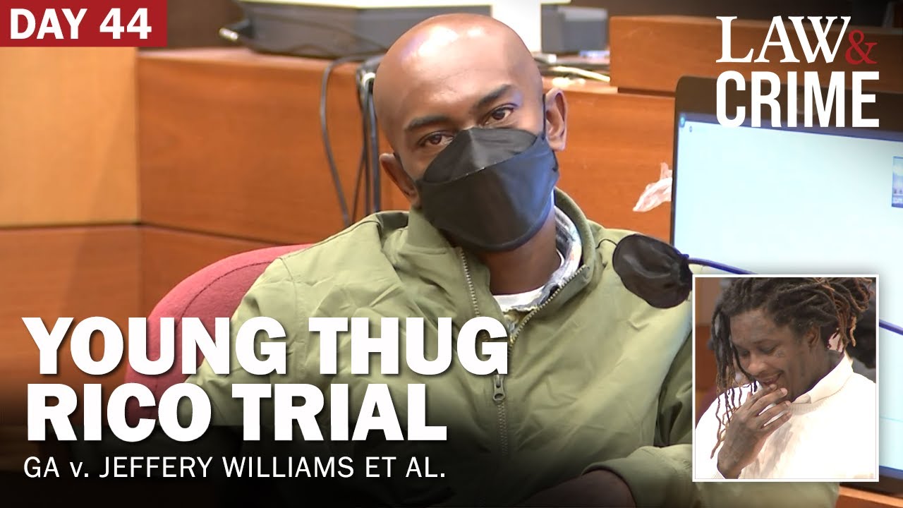 YSL Witness Listens to Audio Describing Relationship with Young Thug — Day 44