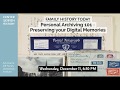 Personal Archiving 101 - Preserving your Digital Memories