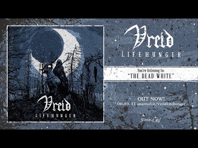Vreid - The Dead White