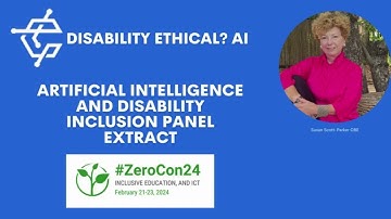 Susan Scott-Parker - Forum on Artificial Intelligence and Disability Inclusion at #ZeroCon24