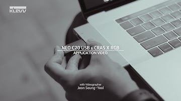 KLEVV NEO C20 USB & CRAS X RGB RAM  APPLICATION VIDEO with videographer
