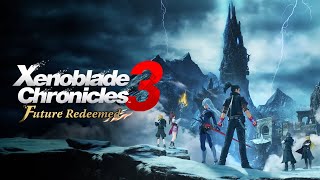 Xenoblade Chronicles 3: Future Redeemed - Chapter 1: The Beginning
