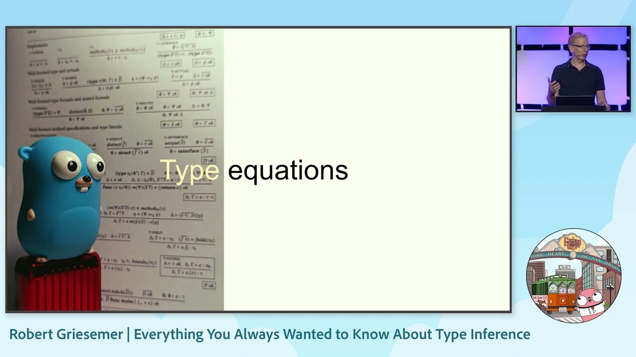 GopherCon 2023: Everything You Always Wanted to Know About Type Inference - Robert Griesemer