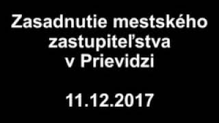 11. zasadnutie mestského zastupiteľstva v Prievidzi - 11. december 2017