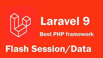 Laravel 9 tutorial - What is Flash Session/Data?