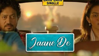 Jaane De – Atif Aslam | Soulful Romantic Song 💔 | Music Video