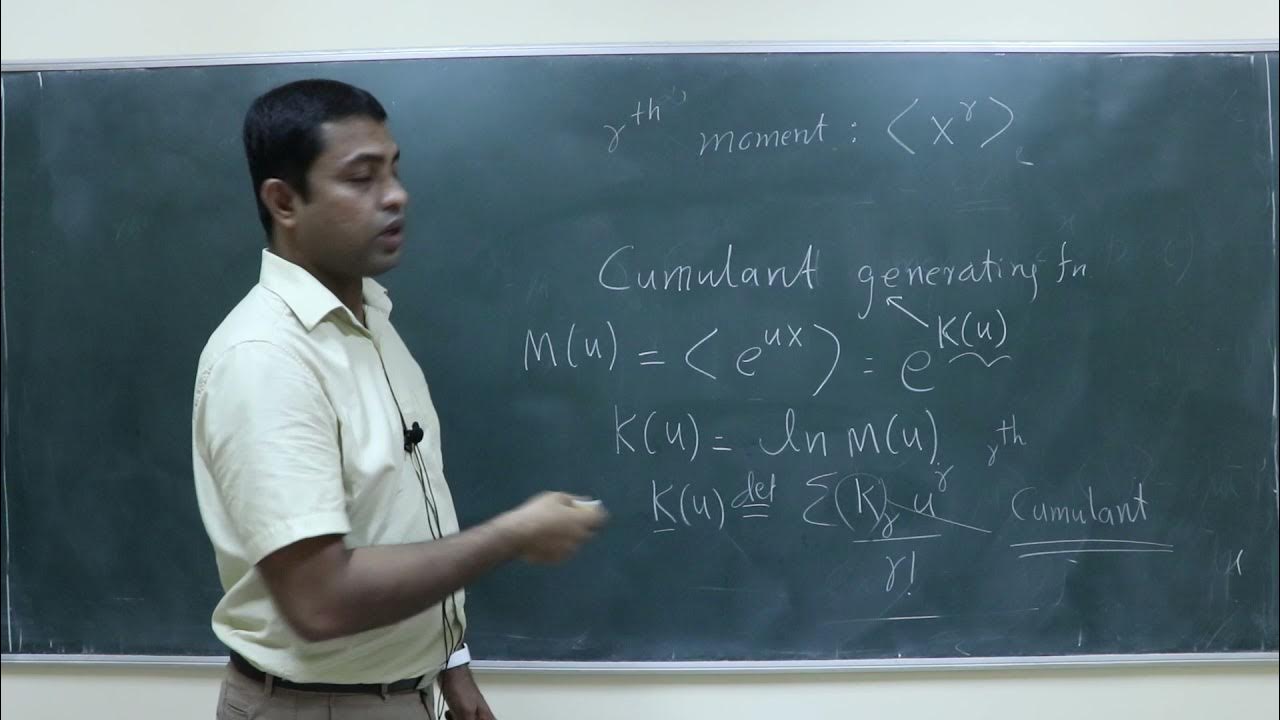 Mathematical Physics Lecture38 Central moments, Cumulant generating