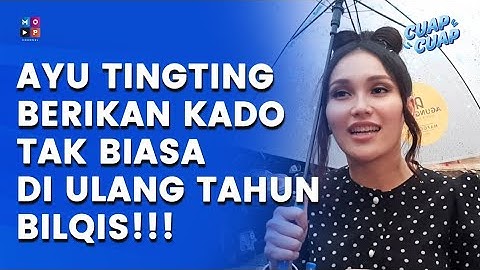 SUKACITA AYU TING-TING DI PERAYAAN ULTAH BILQIS KE-9 TAHUN