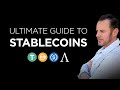 Ultimate Guide to Stablecoins - Key to the Future???