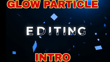 Kinemaster Glow particle Intro & Text Animation TUTORIAL | Free tamplet | ABHI_EDITZ_PRO