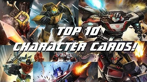 Transformers TCG: Top 10 character cards!