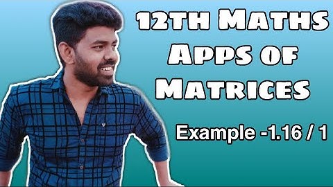 12th Maths | Matrices & Determinants | Chapter 1 | Find the Rank | Example - 1.16 / 1 | Augustin