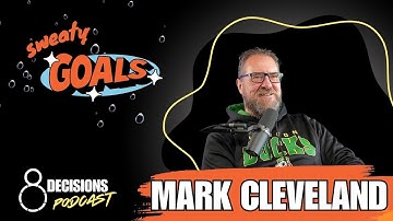 Leadership, Exit Strategy & Leading with Heart | Mark Cleveland | Sweaty Goals