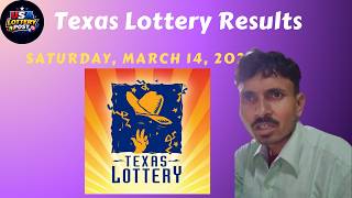 Texas Lottery Results Today (March 14, 2026) | Pick 3 & Daily 4 Winning Numbers