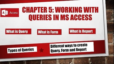 Chapter5 Working with Queries in MS-Access Class 8